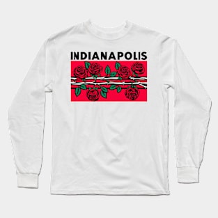 Indianapolis Roses Long Sleeve T-Shirt